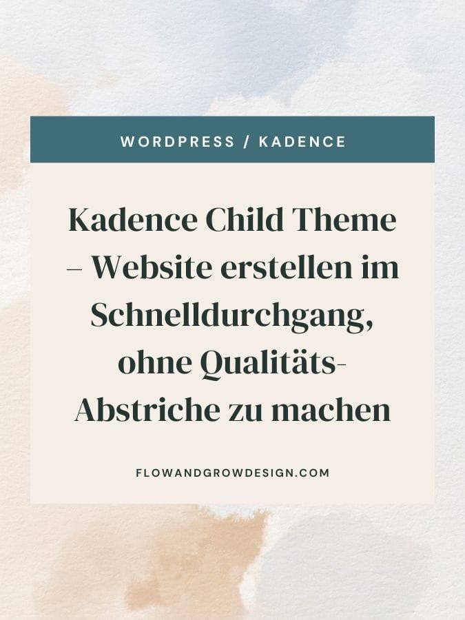 Kadence Child Theme – Website erstellen im Schnelldurchgang, ohne Qualitäts-Abstriche zu machen