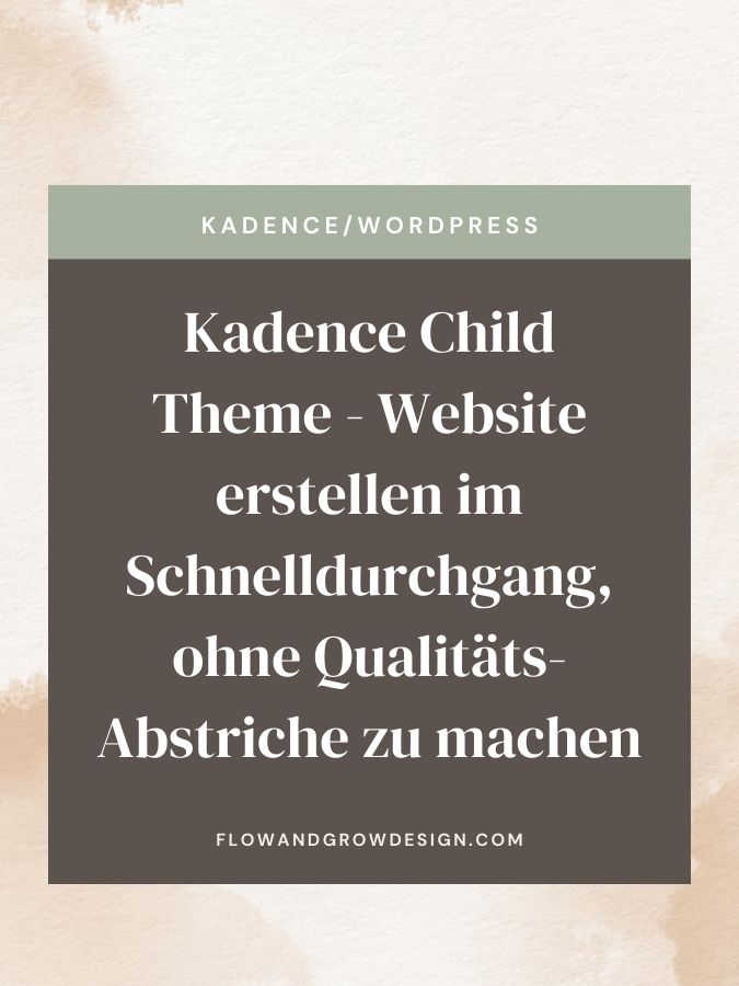 Kadence Child Theme – Website erstellen im Schnelldurchgang, ohne Qualitäts-Abstriche zu machen