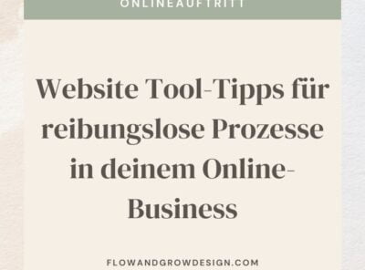 Website Tool-Tipps für reibungslose Prozesse in deinem Online-Business