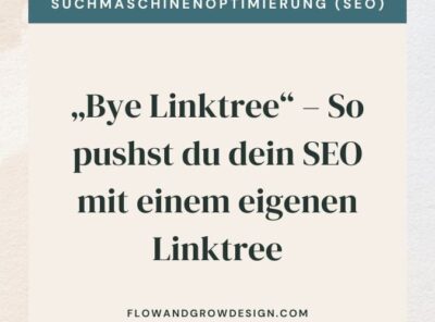 "Bye Linktree" – So pushst du dein SEO mit einem eigenen Linktree