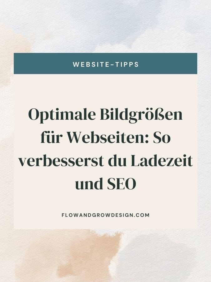 Optimale Bildgrößen für Webseiten: So verbesserst du Ladezeit und SEO