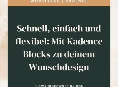 Schnell, einfach und flexibel: Mit Kadence Blocks zu deinem Wunschdesign